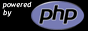 Powered by PHP!